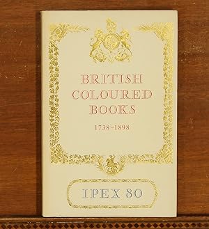 Catalogue of Exhibitions of British Coloured Books 1738-1898