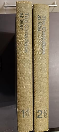 The Canadians at War 1939/45 Volumes 1 and 2