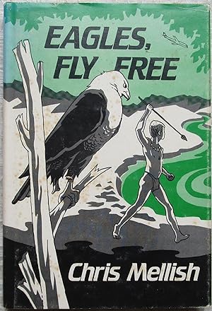 Eagles, Fly Free