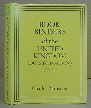 Bookbinders Of The United Kingdom ( Outside London ) 1780 - 1840