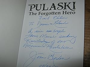 Pulaski The Forgotten Hero Of Two Worlds- Signed