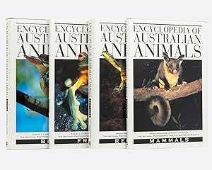 Encyclopedia of Australian Animals. [Four separate volumes: Birds; Frogs; Mammals; Reptiles]