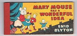 Mary Mouse Has a Wonderful Idea