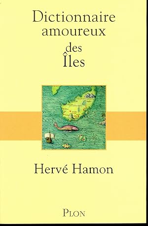 Dictionnaire amoureux des Îles