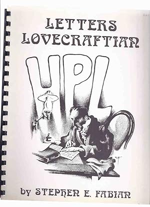 Letters Lovecraftian - an Alphabet of Illuminated Letters Inspired by the Works of the Late Maste...