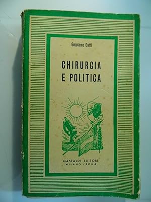 CHIRURGIA E POLITICA