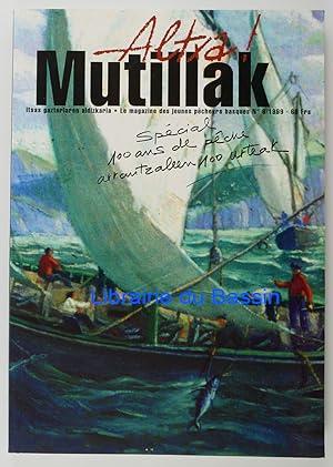 Altxa Mutilak n°6 Spécial 100 ans de pêche