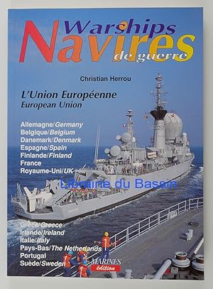 Les navires de guerre L'Union européenne Warships European Union