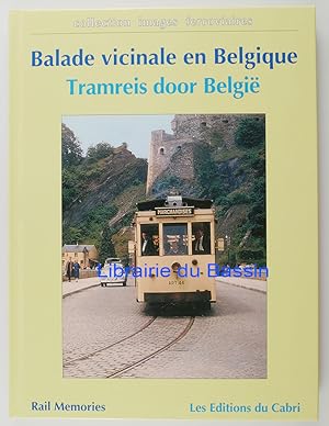 Balade vicinale en Belgique Tramreis in België 1950-1975