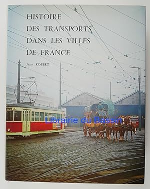 Histoire des Transports dans les villes de France