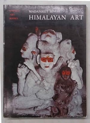 Himalayan art. Wall-painting and sculpture in Ladakh, Lahaul and Spiti, the Siwalik Ranges, Nepal...