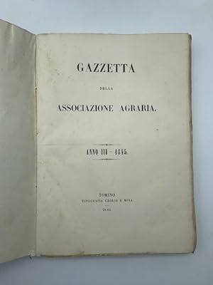 Gazzetta della Associazione Agraria. Anno III - 1845