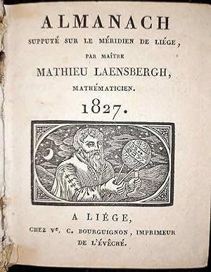 Almanach supputé sur le méridien de Liège.(UND) Almanach des bergers.