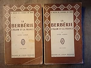 La Berbérie - L'Islam et la France, 2 tomes