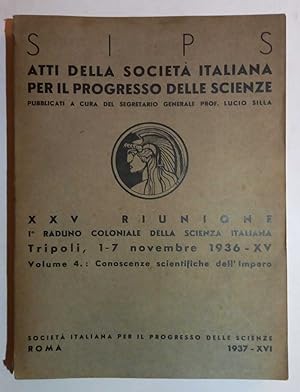 Atti della Società Italiana per il progresso delle Scienze (XXV Riunione)