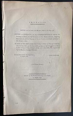 Emigration : return to an address to His Majesty, dated 21 July 1834 [Correspondence respecting e...
