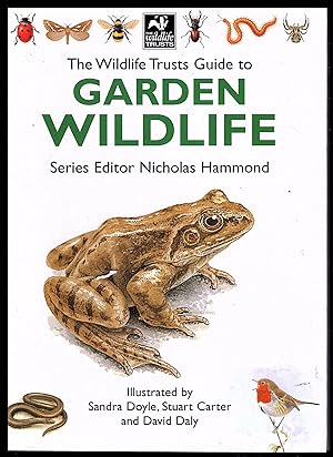 GARDEN WILDLIFE by The Wildlife Trust, 2002, Nicholas Hammond