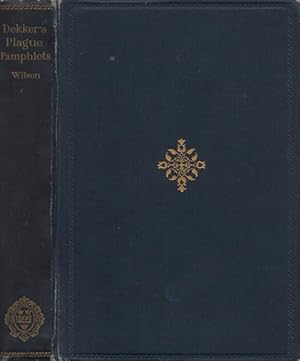 The Plague Pamphlets of Thomas Dekker