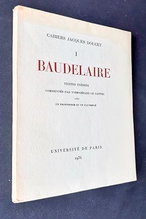 Baudelaire - Textes inédits commentés par Yves-Gérard Le Dantec -