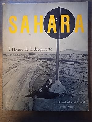 Sahara - à l'heure de la découverte