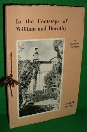 IN THE FOOTSTEPS OF WILLIAM AND DOROTHY an Illustrated Anthology