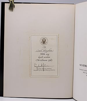 NO RETREAT FROM TOMORROW: President Lyndon B. Johnson's 1967 Messages to the 90th Congress [Signe...