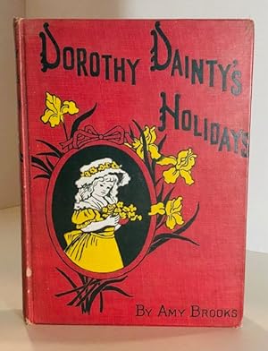Dorothy Dainty's Holidays