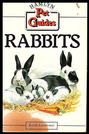 RABBITS: Hamlyn Pet Guides 1984 by Keith Lawrence
