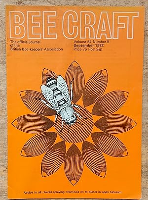 Bee Craft. The Official Journal of the British Bee-Keepers Association. September 1972