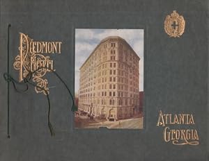 The South's Most Palatial Hotel Absolutely Fireproof The Piedmont Atlanta, Ga