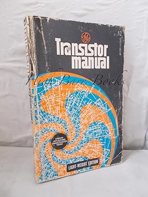 Transistor Manual: Circuits, Applications, Characteristics, Theory.