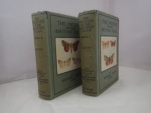 The Moths of the British Isles: First Series Comprising the Families Sphingidae to Agrotidae & Se...