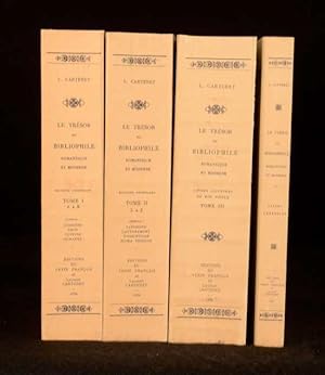 Le Tresor du Bibliophile Romantique et Modern 1801-1875