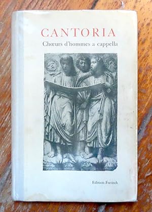 Cantoria. 66 choeurs d'hommes a cappella groupés par Carlo Boller. Nouvelle édition revue et augm...