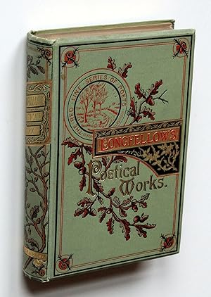 The poetical works of Henry Wadsworth Longfellow. With prefatory notice.
