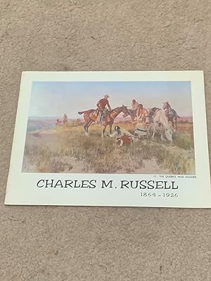 Charles M. Russell, 1864-1926