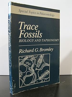 TRACE FOSSILS BIOLOGY AND TAPHONOMY