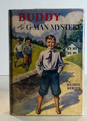 Buddy and the G-Man Mystery: Or A Boy And A Mystery Cipher