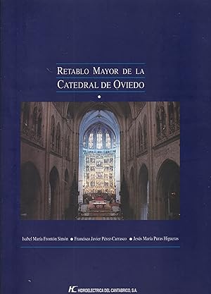 Retablo Mayor de la Catedral de Oviedo