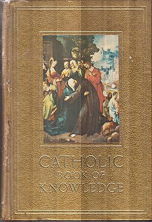 Catholic Book of Knowledge (2 VOLUMES)