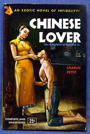 Chinese Lover, An Exotic Novel Of Infidelity