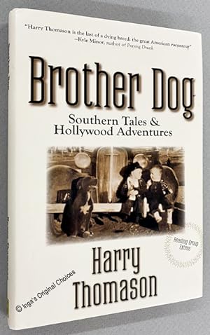 Brother Dog: Southern Tales & Hollywood Adventures