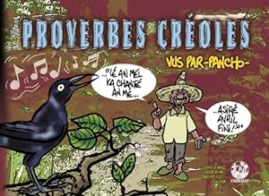 Proverbes cr?oles Tome IV - Pancho