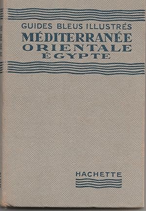 Méditerranée orientale - Egypte. Guides bleus illustrés. 1938