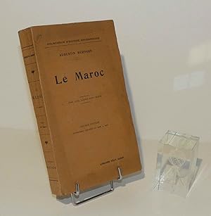 Le Maroc avec cinq cartes hors-texte. Sixième édition entièrement refondue et mise à jour. Paris....