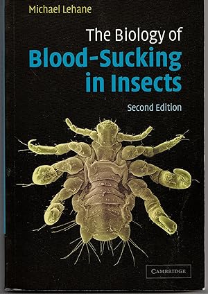 The Biology of Blood-Sucking in Insects, Second Edition