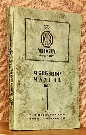 THE MG MIDGET SERIES "TD" WORKSHOP MANUAL 1950