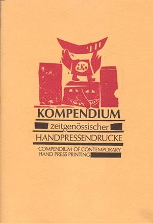 Kompendium zeitgenössischer Handpressendrucke.