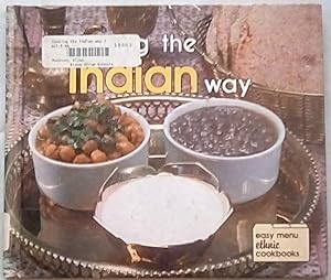 Cooking the Indian Way (Easy Menu Ethnic Cookbook)
