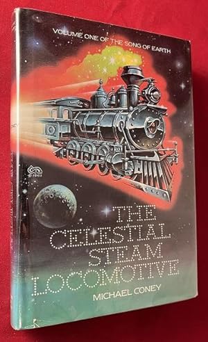 The Celestial Steam Locomotive (SIGNED 1ST)